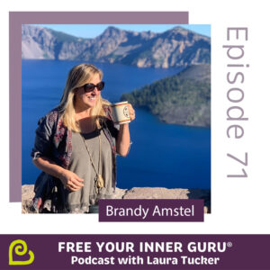Brandy Amstel Free Your Inner Guru Podcast