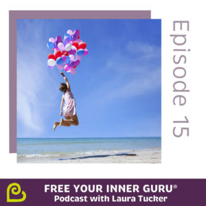 Bring More Joy in Life Free Your Inner Guru Podcast