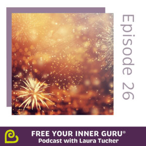 New Years 2018 Free Your Inner Guru Podcast