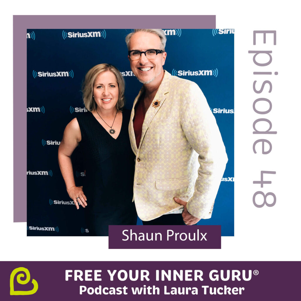 Shaun Proulx Summer of Self Care Free Your Inner Guru Podcast