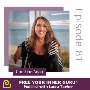Christine Arylo Femiinine Wisdom Rise Above Overwhelm Free Your Inner Guru