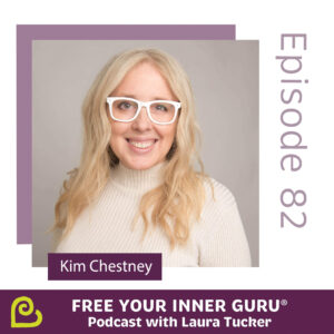 Kim Chestney: Radical Intuition for Everyday People
