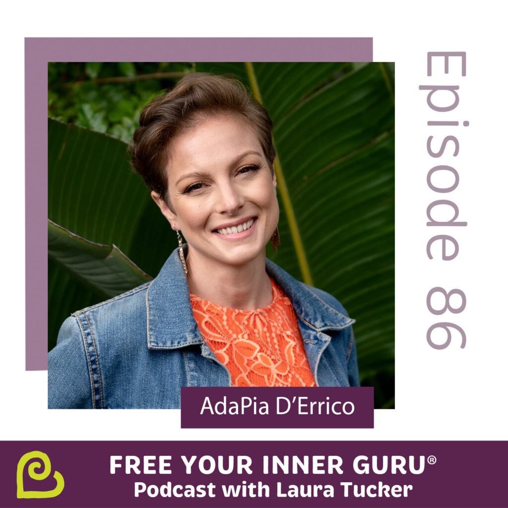 AdaPia D'Errico author of Productive Intuition Free Your Inner Guru Podcast